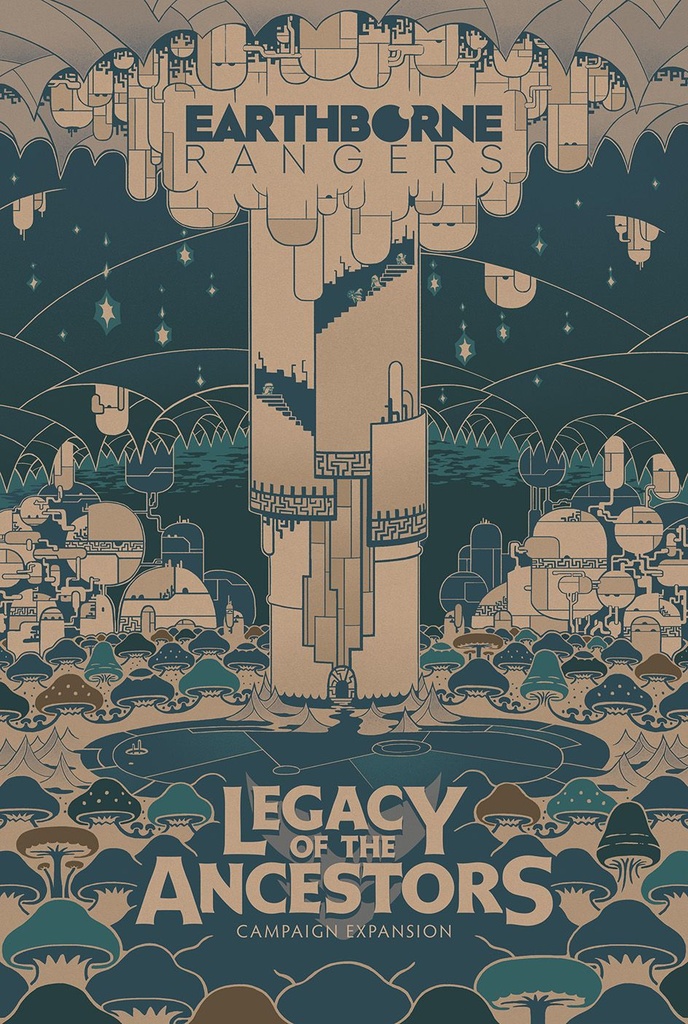Earthborne Rangers - Legacy of the Ancestors