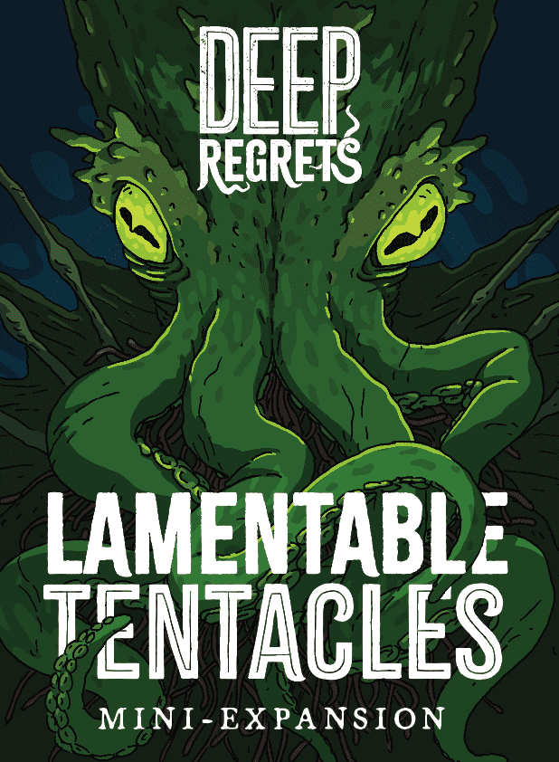 Deep Regrets - Lamentable Tentacles Mini-Expansion