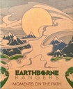 Earthborne Rangers - Moments on the Path