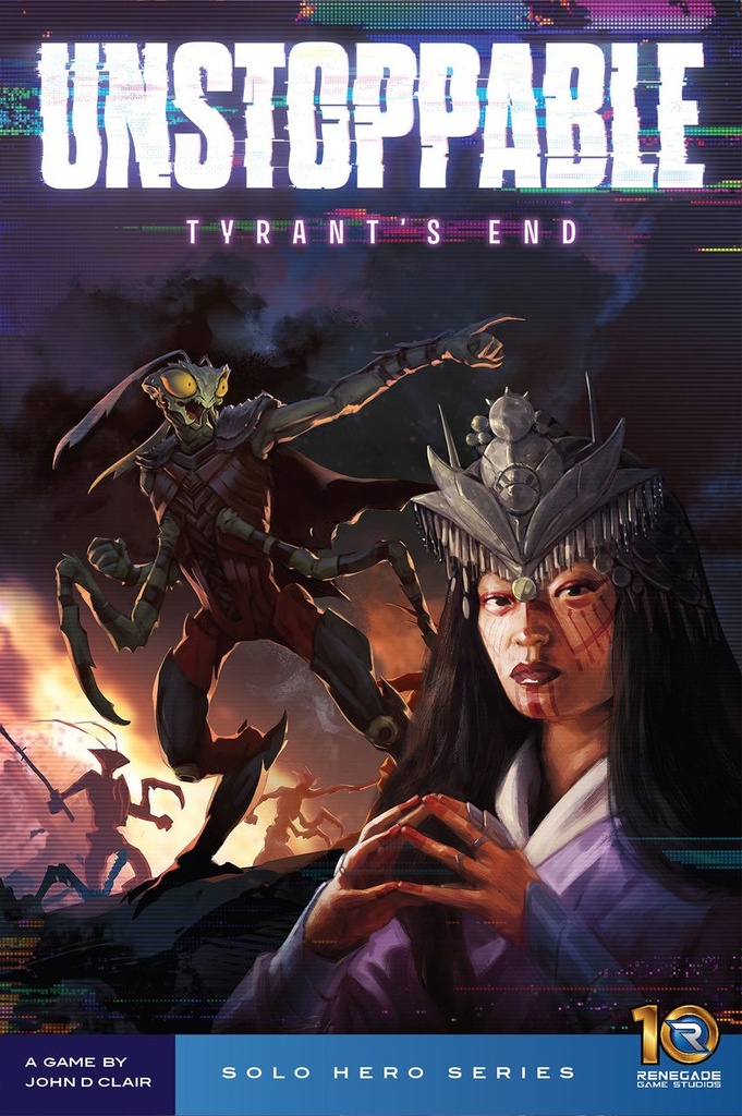 Unstoppable - Tyrant's End