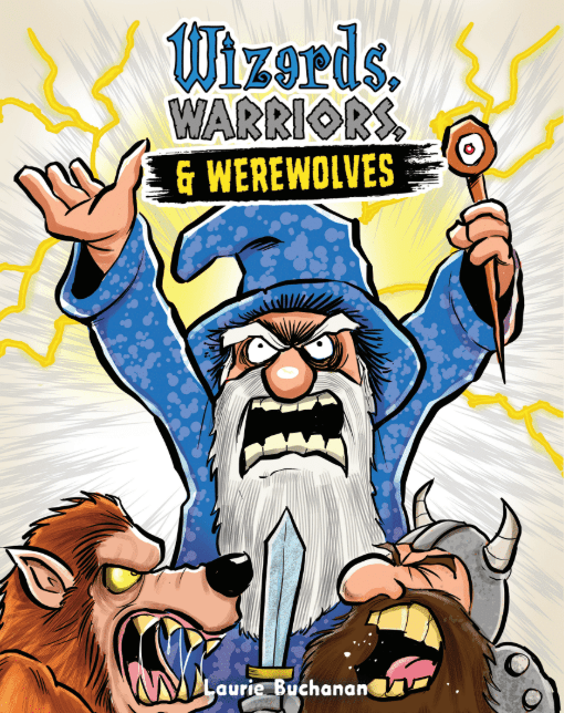 Wizerds Warriors and Werewolves