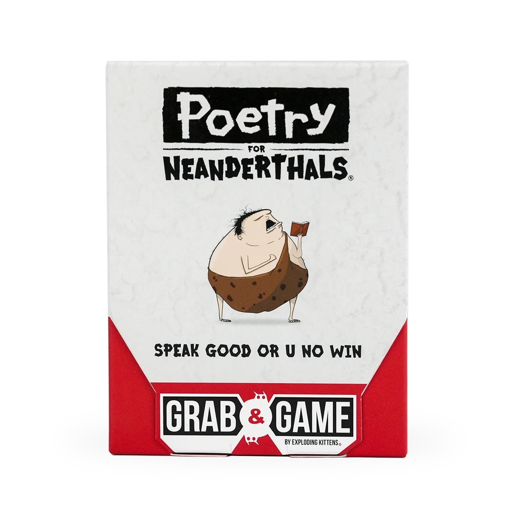 Grab & Game: Poetry For Neanderthals