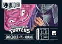 Unmatched: TMNT - Shredder vs Krang