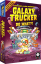 Galaxy Trucker (2nd Ed.) - Do What?