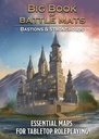 RPG Battle Mats: Big Book of Battle Mats - Bastions & Strongholds