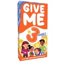 Give Me 3: Family Ed.